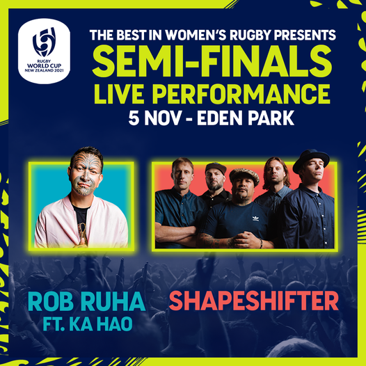 We’re counting down to the #RWC2021 semi finals! As well as two huge matches, there’s epic entertainment with Rob Ruha and Shapeshifter bringing the vibes 🎶