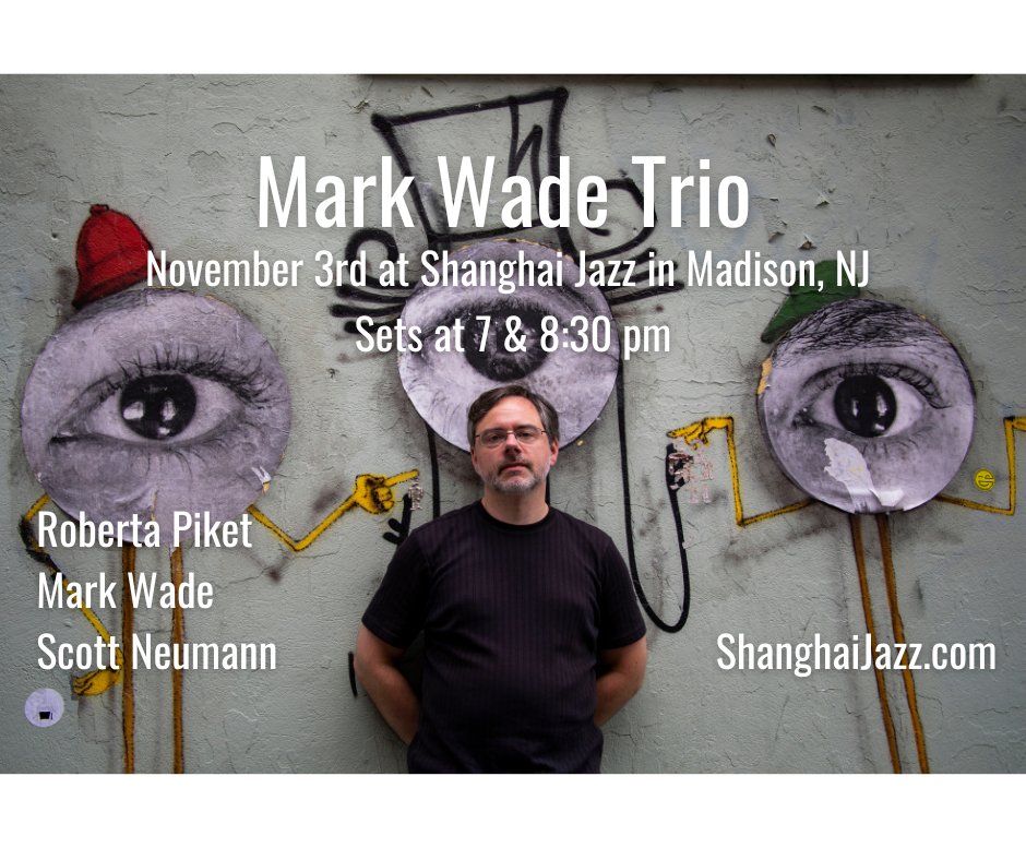 Mark Wade trio in action TOMORROW NOV 3 at Shanghai Jazz 2 sets 7 & 8:30. For reservations --> shanghaijazz.com/music-schedule… @Jazzigator @zootswings @BSJazz @Ruggieri88 @LAMusicFestival @jazz4mula @chnealjr @iwrotesham @johnmacleod19 @JazzNBluesMusic