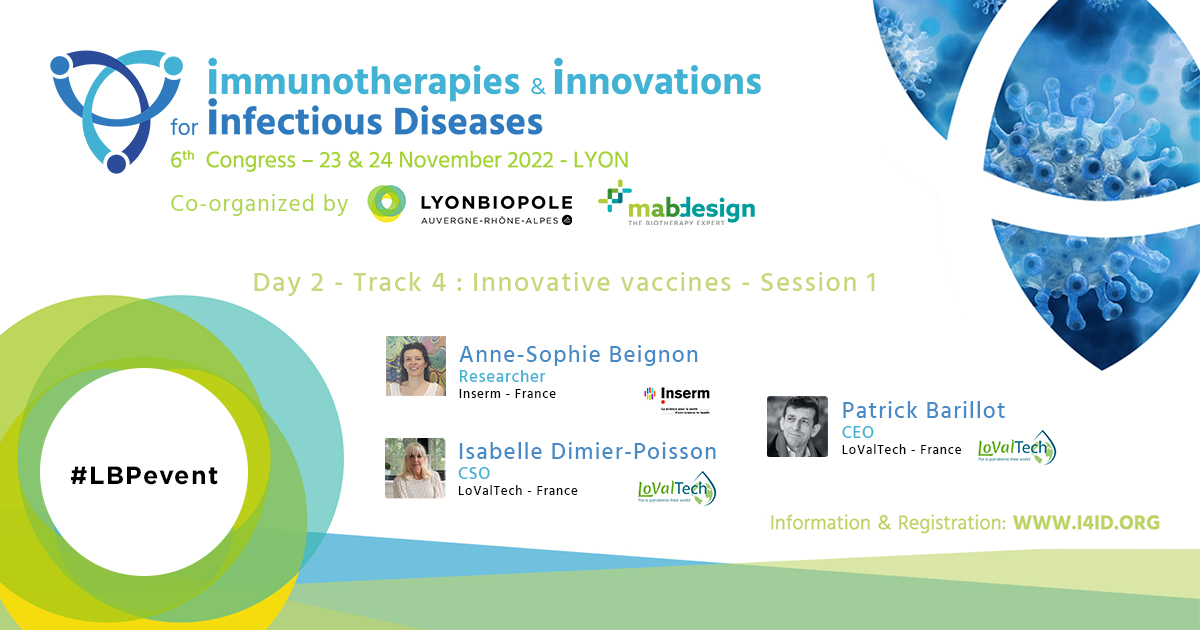 [#LBPevent]  Anne-Sophie Beignon from <a href="/Inserm/">Inserm</a>, Isabelle Dimier-Poisson and Patrick Barillot from @LoValTechnology will talk about "Long-lasting effects of vaccination on innate myeloid cells" at the <a href="/I4IDCongress/">I4ID Congress</a>!

🗓 23 &amp; 24 November
📍 Lyon
➡ i4id.org/program