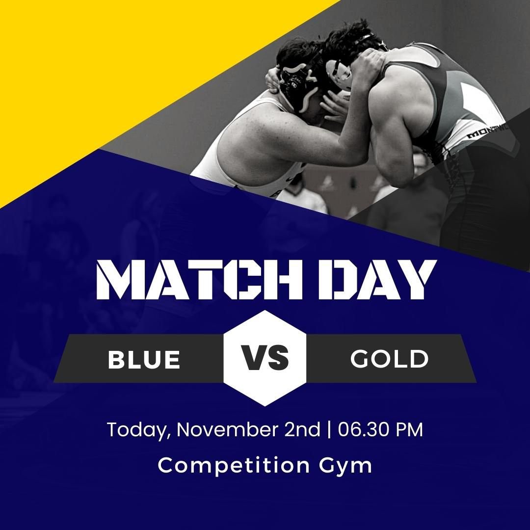 Join us TODAY for our Intersquad Blue vs Gold dual at 6:30pm in the competition gym! FREE ADMISSION 💪🏼🤼‍♀️🤼‍♂️