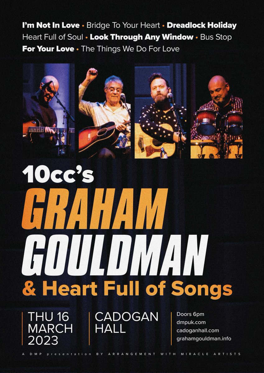 DMP Concerts (@dmpconcerts) on Twitter photo Looking forward to welcoming @10ccworld's <a href="/GrahamGouldman/">Graham Gouldman</a> & Heart Full of Songs to @CadoganHall next March, featuring many 10cc numbers, as well as Bridge To Your Heart (from Graham's time in Wax) & material from his acclaimed solo album Love And Work.
šļø bit.ly/DMPgouldman Looking forward to welcoming @10ccworld's <a href="/GrahamGouldman/">Graham Gouldman</a> & Heart Full of Songs to @CadoganHall next March, featuring many 10cc numbers, as well as Bridge To Your Heart (from Graham's time in Wax) & material from his acclaimed solo album Love And Work.
šļø bit.ly/DMPgouldman