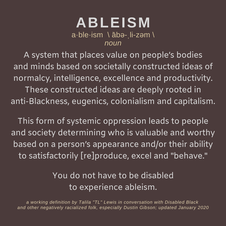 Ableism is discrimination and social prejudice against people with disabilities or who are perceived to be disabled. Ableism characterizes people as defined by their disabilities and inferior to the non-disabled. Wikipedia