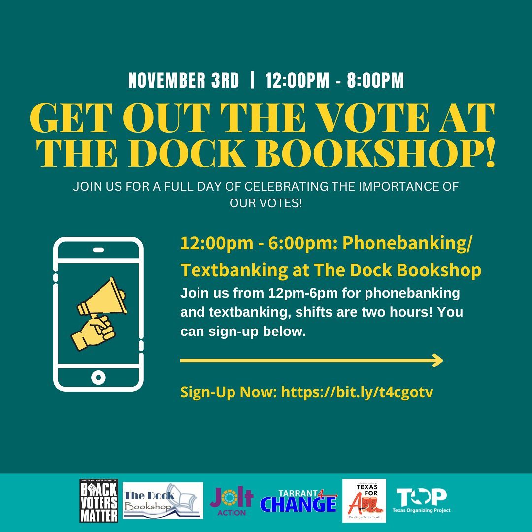 tarrant4change's tweet photo. Join us this Thursday, 11/3, Starting at 12pm! @Tarrant4Change @thedockbookshop @BlackVotersMtr @OrganizeTexas @JoltAction #TX4ALL, &amp; partner orgs will host a GOTV Phone/Text Banking and Celebration Event #Tarrant #FortWorth #Texas #VOTE #GOTV
SIGN UP: https://t.co/VND4616Q5P https://t.co/pDBZGMIZnL