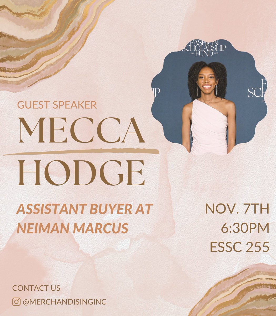 untmerchinc's tweet photo. Join us this Monday to meet with our guest speaker, Mecca Hodge! She is a current assistant buyer for Neiman Marcus, as well as a previous FSF Scholar. See you there! https://t.co/XX4FTkmogD