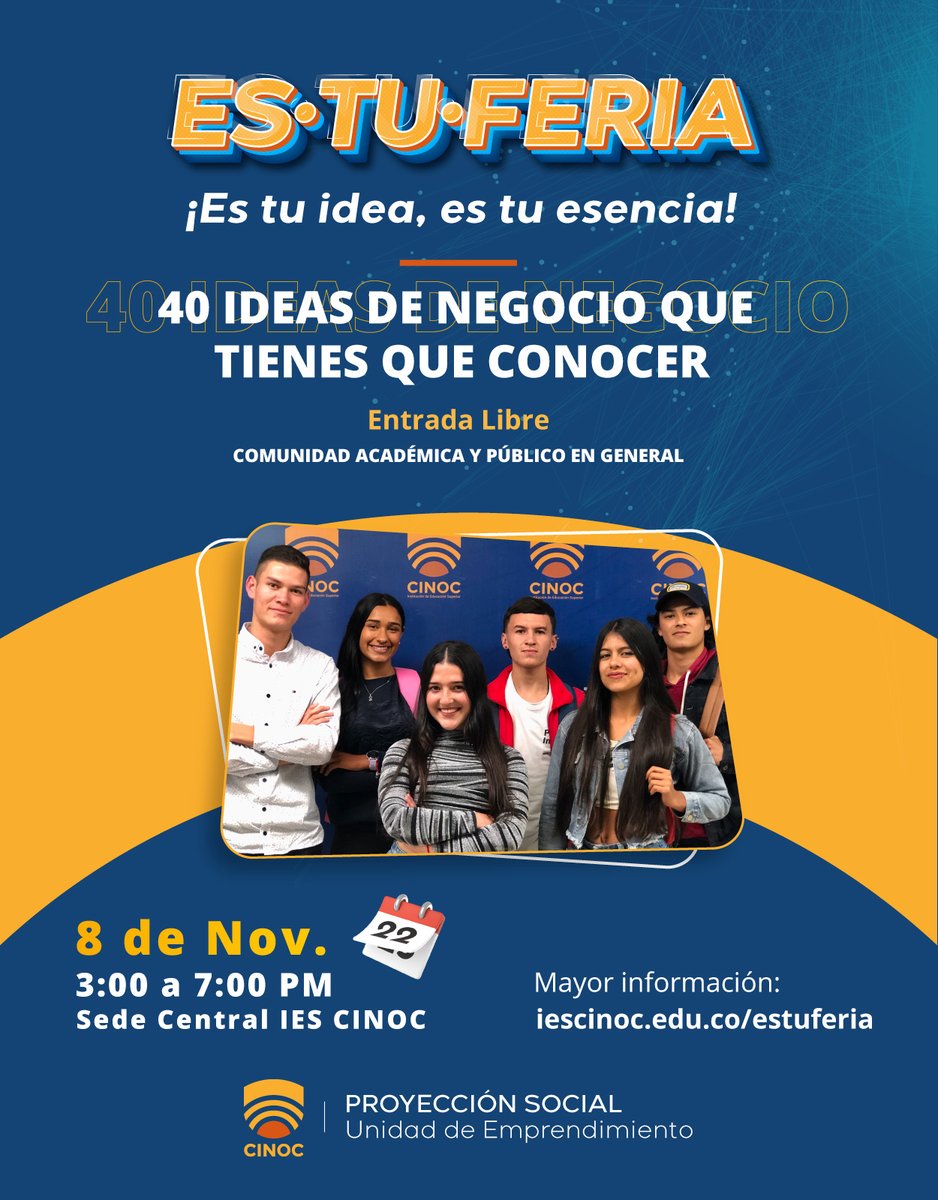 IES_CINOC's tweet photo. ¡¡¡Los estudiantes de la #IESCINOC se tomarán la plazoleta de ingreso a la sede principal para disponer stands en ESTUFERIA!!!
¡Te esperamos éste 8 de noviembre en la feria de emprendimiento!
Mayor información: https://t.co/hKOt8WHJXH https://t.co/YGeS7Fm26z