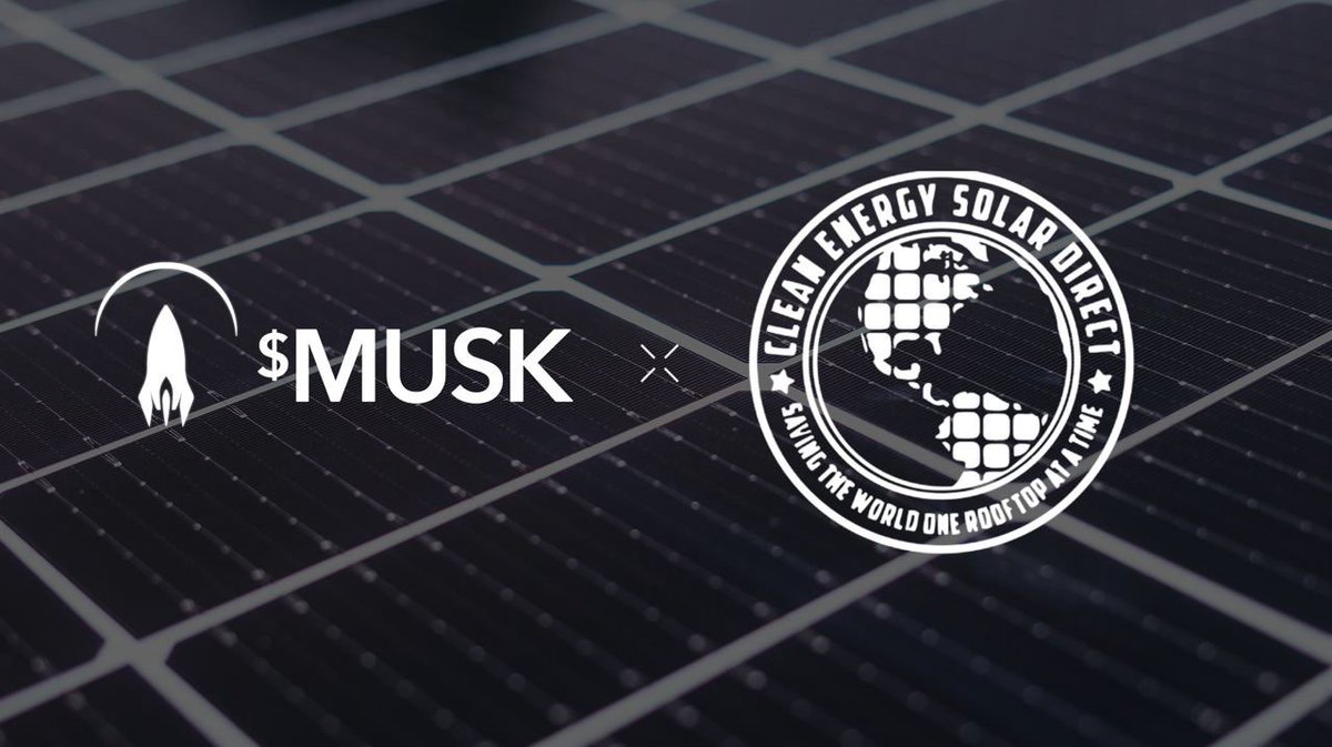 Muskgold's tweet photo. 🚀 Fellow Visionaries 🚀  Here's our first Announcement for today! We are proud to present our latest Solar Partnership with Clean Energy Solar Direct (CESD), a California based solar provider. CESD was founded in 2018 and services 30+ states across America... #MuskGold $MUSK https://t.co/YxmvMS0GyT