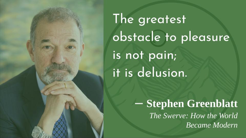 There\s a lot of unhappy people out there!
Happy birthday, Stephen Greenblatt!  