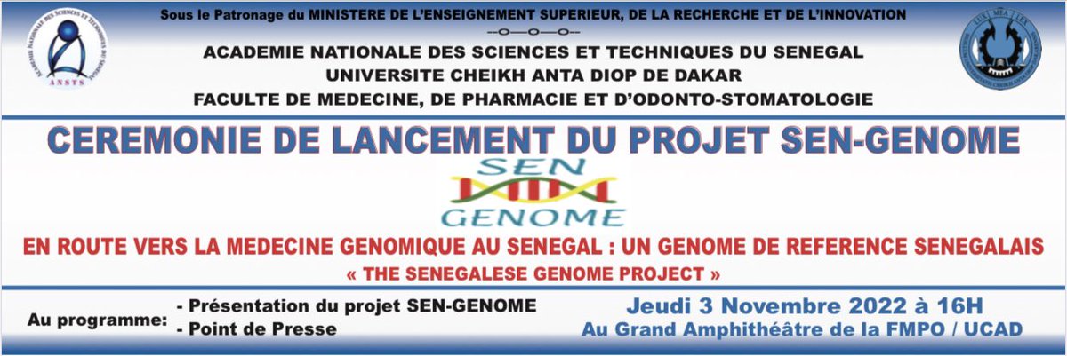 UCAD_Senegal's tweet photo. #LANCEMENT🔬🧠#ANSTS &amp; le Service de Génétique Humaine #FMPO organisent le lancement de l'étude #SEN_GENOME
🗓jeudi 03 novembre 
⏰16H
📍Grand Amphi #FMPO
Un projet qui renforce le leadership de #ucad
#kebetu #senegal #compublique #projet #genetique #sciences #genome #recherche https://t.co/dSNzfJirdF