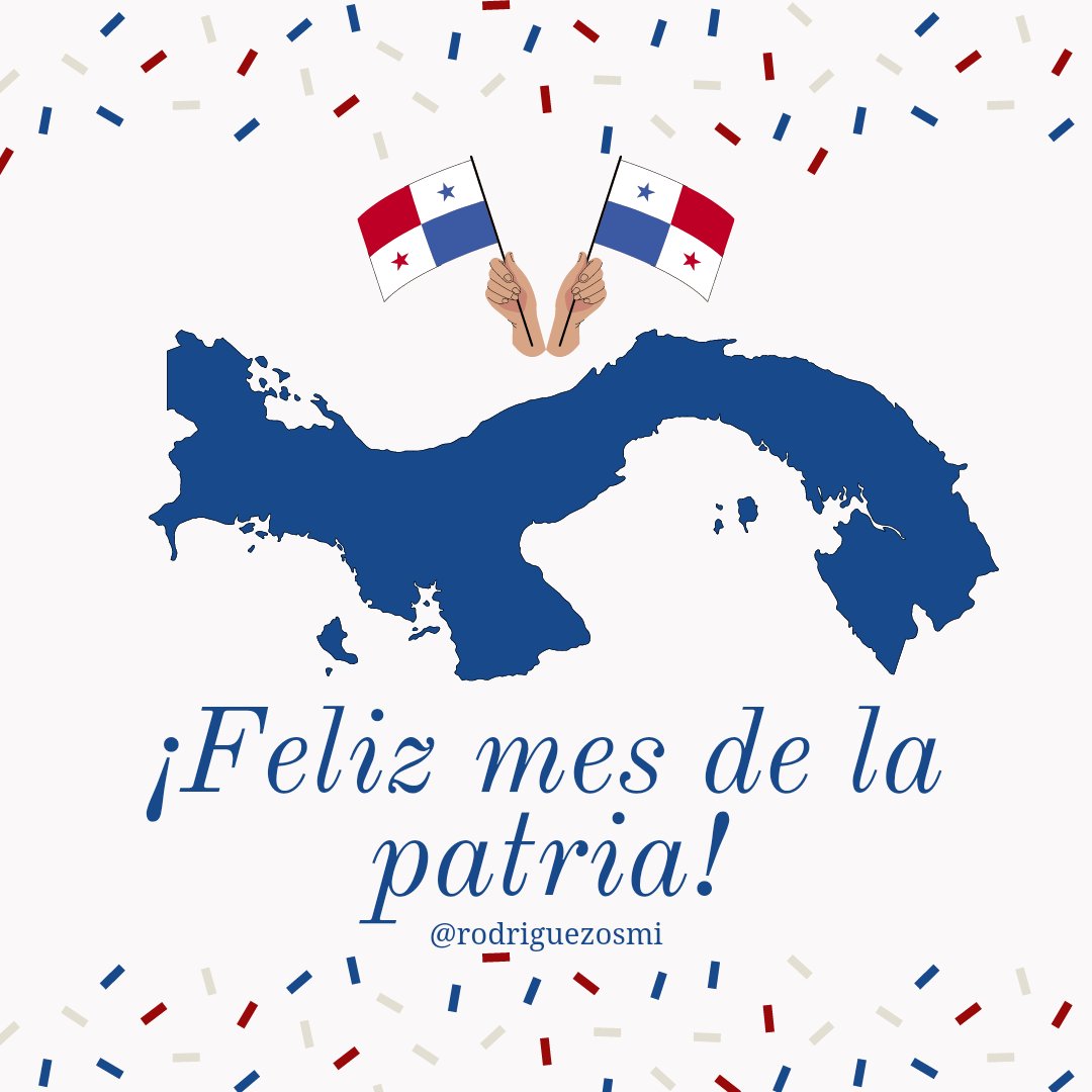 osmirodriguezmi's tweet photo. Feliz mes de la patria Panamá https://t.co/yObNBZxwJC
