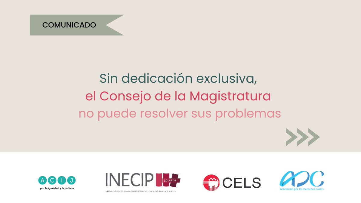 INECIP's tweet photo. 📣 Comunicado #INECIP @CELS_Argentina @adcderechos y @ACIJargentina
Las recientes elecciones de representantes profundizaron un viejo problema del @cmagistratura: la falta de dedicación exclusiva de las personas que lo integran.
🌐https://t.co/pDmfFEN67O https://t.co/ObaagxfOVD