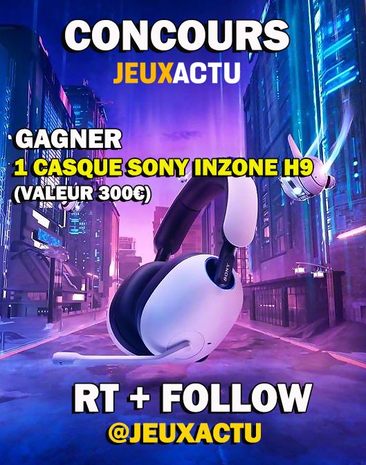 🎁 CONCOURS CASQUE SONY INZONE H9 🎁

On vous fait gagner le superbe casque Inzone H9 de Sony (valeur 300€) que vous pouvez retrouver en ce moment même à la #PGW.

👉 RT + FOLLOW @jeuxactu

📆 Tirage au sort le 08/11/2022