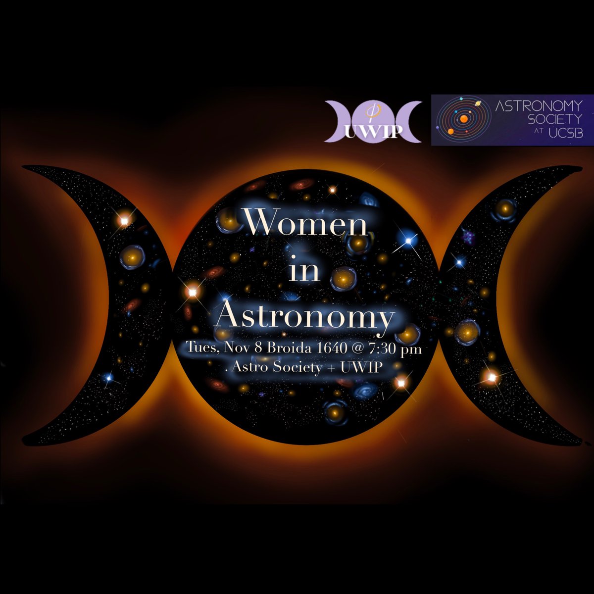 UCSBPhysics's tweet photo. Astronomy Society and Undergraduate Women in Physics present: Women in Astronomy Night! Tuesday, November 8 at 7:30 pm in Broida 1640. Everyone is welcome, hope to see you there! #astronomy #ucsbphysics #womeninstem https://t.co/WRuKYAR3AU