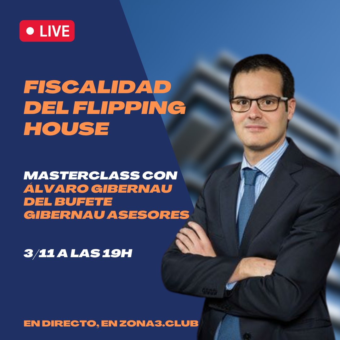 Esta semana tenemos esta magnífica Masterclass con Álvaro Gibernau del despacho Gibernau Asesores. En ella nos explicará todo lo que debemos saber sobre la fiscalidad de las operaciones de compra-reforma-venta o flipping house.
¡No te la pierdas!