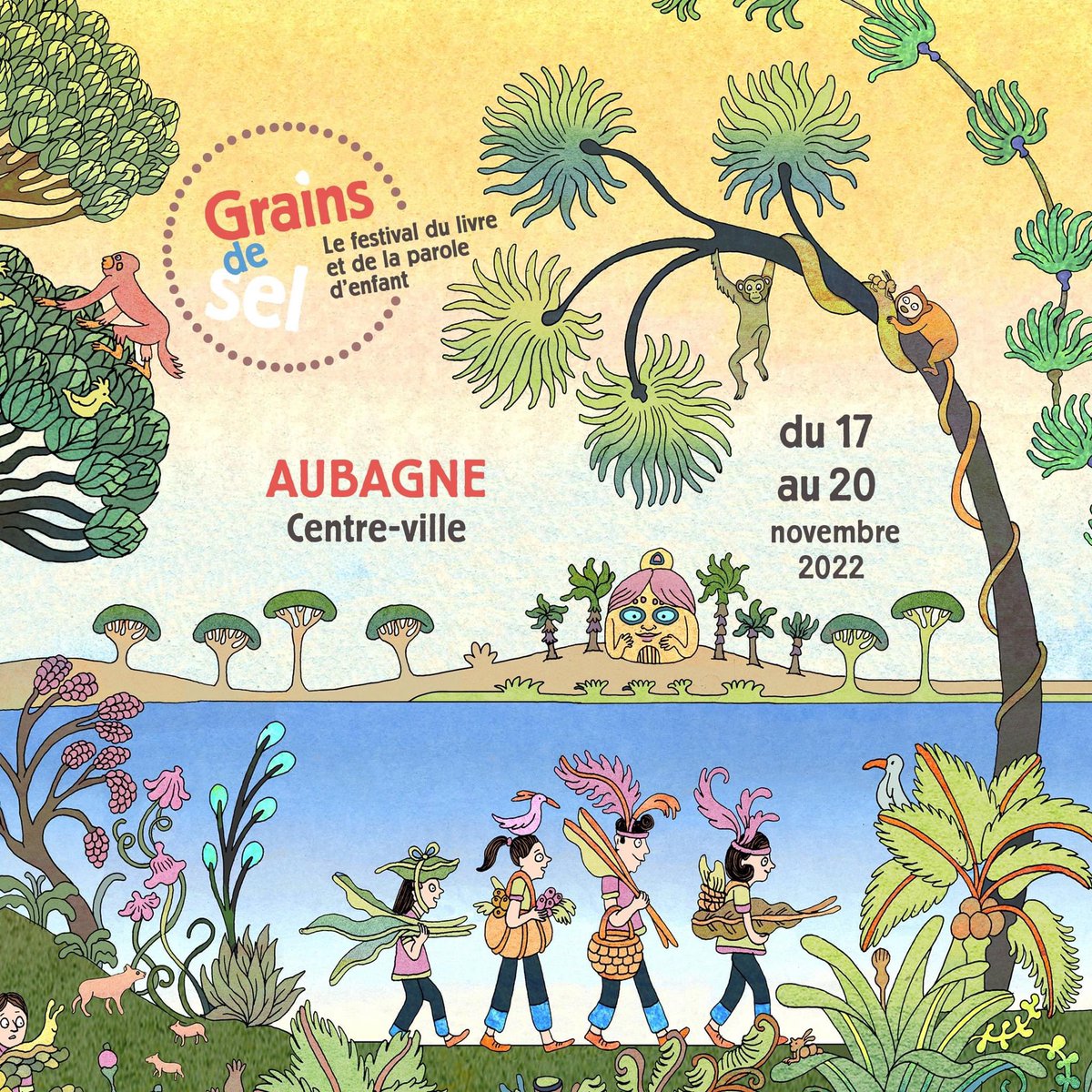 Grains_de_Sel's tweet photo. Grains de sel, le festival du livre et de la parole d’enfant, revient à #Aubagne du 17 au 20 novembre !

L’affiche de cette édition 2022 est signée de la talentueuse Jeanne Macaigne 🤗

Suivez-nous sur Facebook :
https://t.co/jd1MBCFNr9

#Grainsdesel #litteraturejeunesse https://t.co/hkdvOqd1Ah