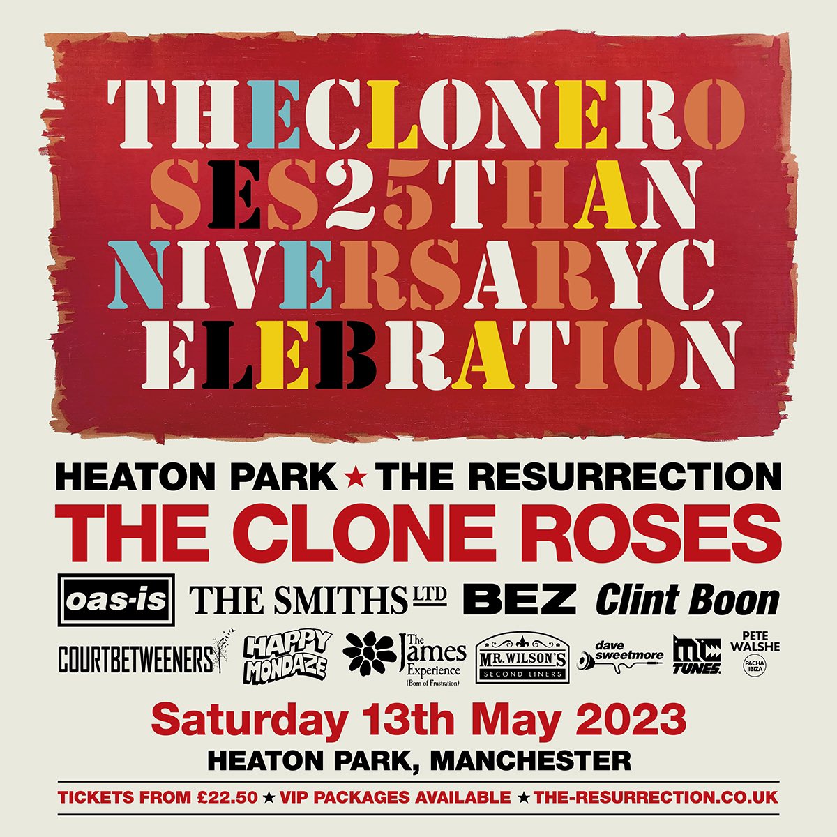 ⚡️ RETWEET FOR A CHANCE TO WIN   4 x VIP PASSES, WINNER ANNOUNCED 8PM FRIDAY 4TH NOV ⚡️

💥Heaton Park - The Resurrection 💥<a href="/thecloneroses/">The Clone Roses</a> headline Heaton Park on Saturday 13th May 2023

🎟️ Tickets on sale at 10am on Saturday 5th November 🎟️ the-resurrection.co.uk