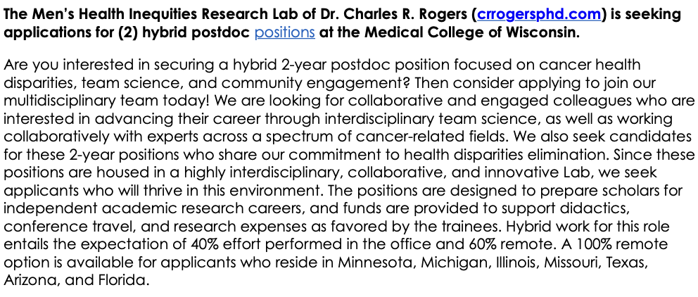 ASPO Disparities Special Interest Group (@aspodisparities) on Twitter photo Are you interested in securing a hybrid 2-year postdoc position focused on cancer health disparities, team science, and community engagement? Contact @crrogersPhD for more information!
<a href="/MedicalCollege/">Medical College of Wisconsin</a> <a href="/MCWCancerCenter/">MCW Cancer Center</a>
#postdoc #Cancer #healthdisparities #academictwitter Are you interested in securing a hybrid 2-year postdoc position focused on cancer health disparities, team science, and community engagement? Contact @crrogersPhD for more information!
<a href="/MedicalCollege/">Medical College of Wisconsin</a> <a href="/MCWCancerCenter/">MCW Cancer Center</a>
#postdoc #Cancer #healthdisparities #academictwitter