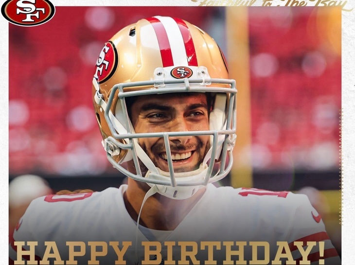 Happy Birthday Jimmy Garoppolo 