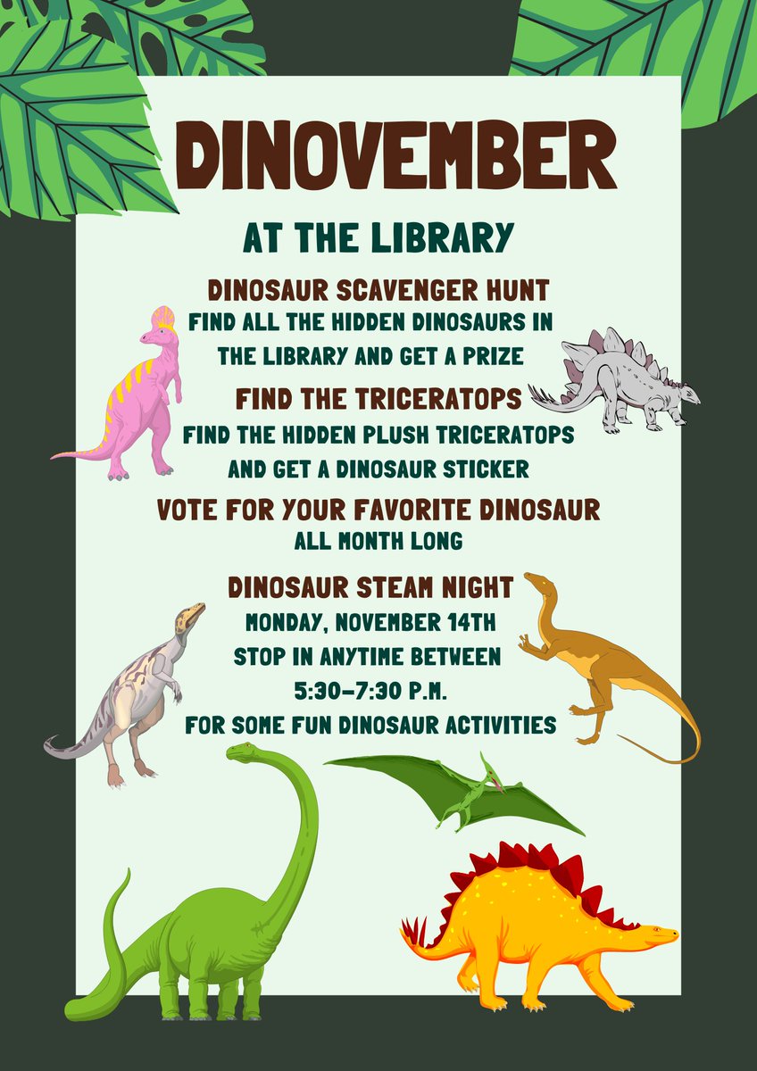 It's Dinovember at the library!  Check out all the dino activities happening this month.
