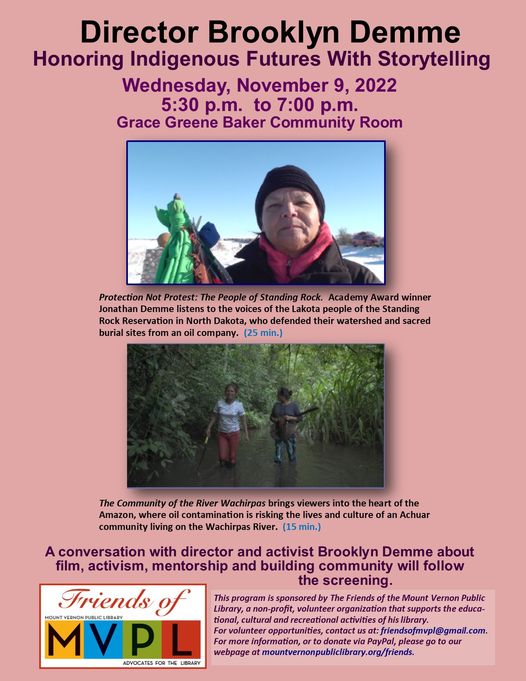 Director Brooklyn Demme, Short #films, Wednesday, November 9, 2022 5:30 -7:00 p.m., Mount Vernon Public, 28 S. 1st Ave, Mt. Vernon, NY #library, #indigenous, #standirngrock, #brooklyndemme
