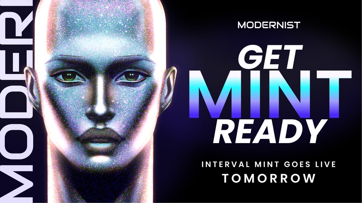 ModernistXYZ's tweet image. NEXT INTERVAL MINT GOES LIVE TOMORROW!

What does that mean?
GET MINT READY!

Every week, we allocate a certain number of Mints to individuals we find would best suit and bring value to our Community.

Feel you&apos;re a good fit?

⬇️CLICK HERE⬇️
discord.gg/modernistnft