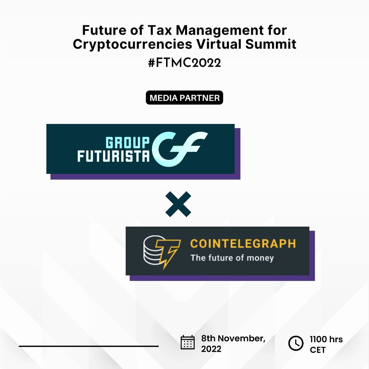 FuturistaGroup's tweet photo. Group Futurista is pleased to announce that Cointelegraph is partnering with us for the 'Future of Tax Management for Cryptocurrencies' virtual summit, taking place on 8th November, 2022 at 1100 hrs CET. 

https://t.co/C9hIErbFnH https://t.co/auwPlhsmie