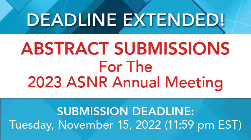 Deadline extended to Tuesday, November 15! Submit an abstract now and join us in Chicago or virtually for #ASNR23, April 29-May 3, to present the best scientific research in #Neuroradiology. Get all of the details & submit now: ow.ly/My2f50LsuHQ #Neurorad #RadRes #MedEd