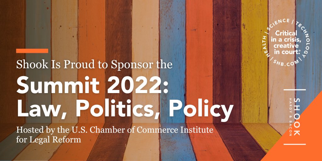 Shook is proud to sponsor <a href="/LegalReform/">U.S. Chamber Institute for Legal Reform</a>'s Summit 2022, bringing together business and industry leaders, government officials and other experts to explore timely and pressing legal topics. 
fal.cn/3th33
#Law #Policy #Politics #LegalReform