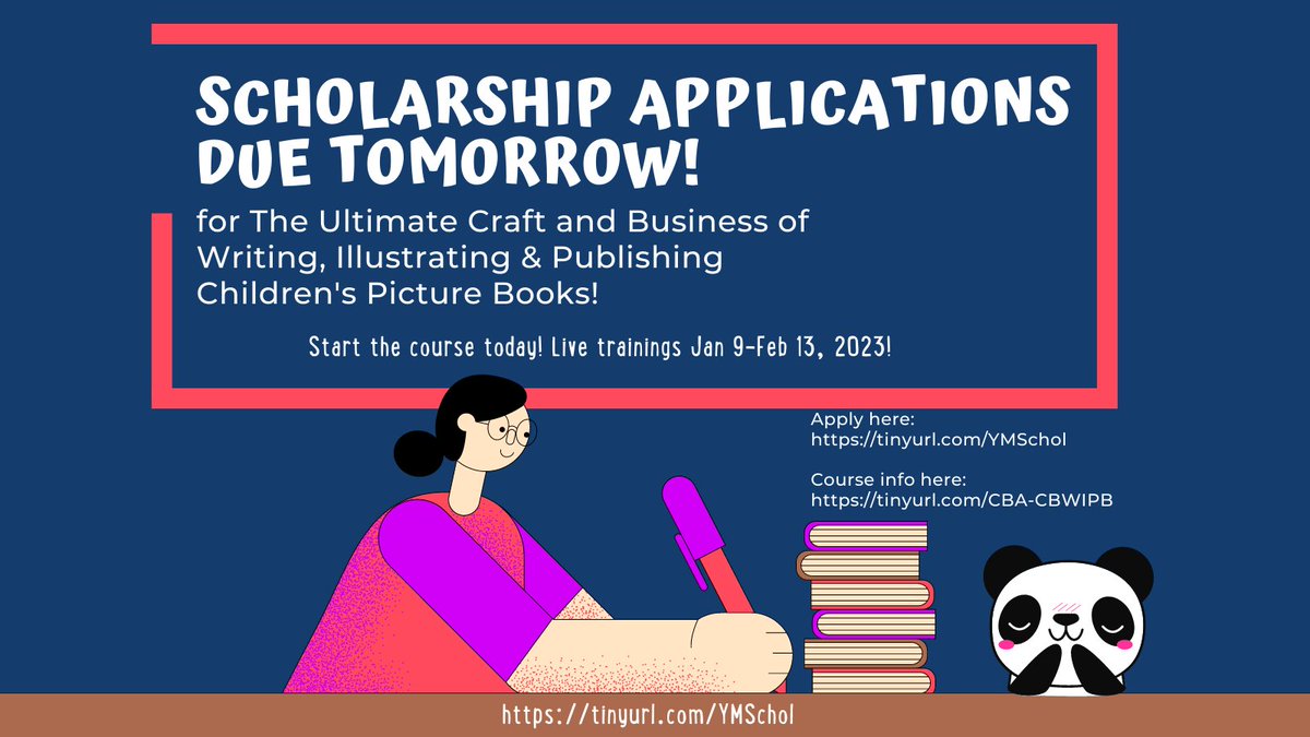 ChildrensBookAc's tweet photo. 1/3 Scholarship applications for The Ultimate Craft and Business of Writing, Illustrating & Publishing Children's Picture Books are due tomorrow, Nov 3. Apply here: https://t.co/HLN0qigRZT #CBWIPB23 #scholarship #pb #kidlit #kidlitwriters #kidlitartists #childrensbooks https://t.co/XIWcdCPXMe