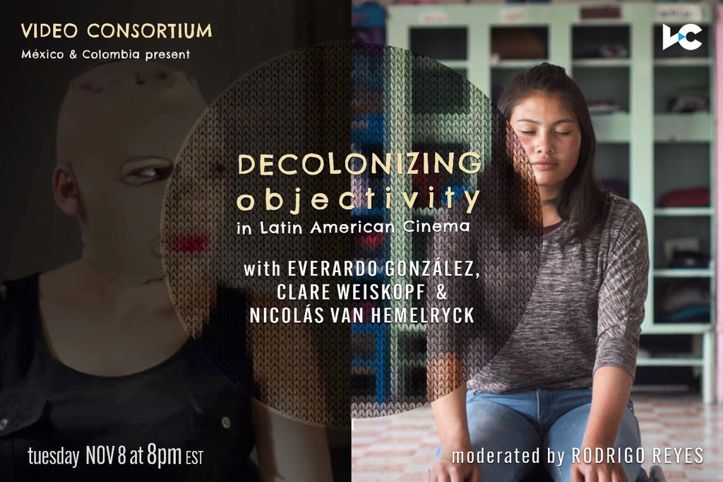 elever_gonzalez's tweet image. Los invito a una charla con mis queridos amigos, Clare Weiskopf y Nicolás van Hemelryck, moderada por @rrcinemafilms 

&quot;Descolonizar la objetividad&quot;
 en el marco del @videoconsortium

Martes, 8 de noviembre @  7pm CDMX // 8pm Colombia 

BOLETOS
eventbrite.com/e/451947546277