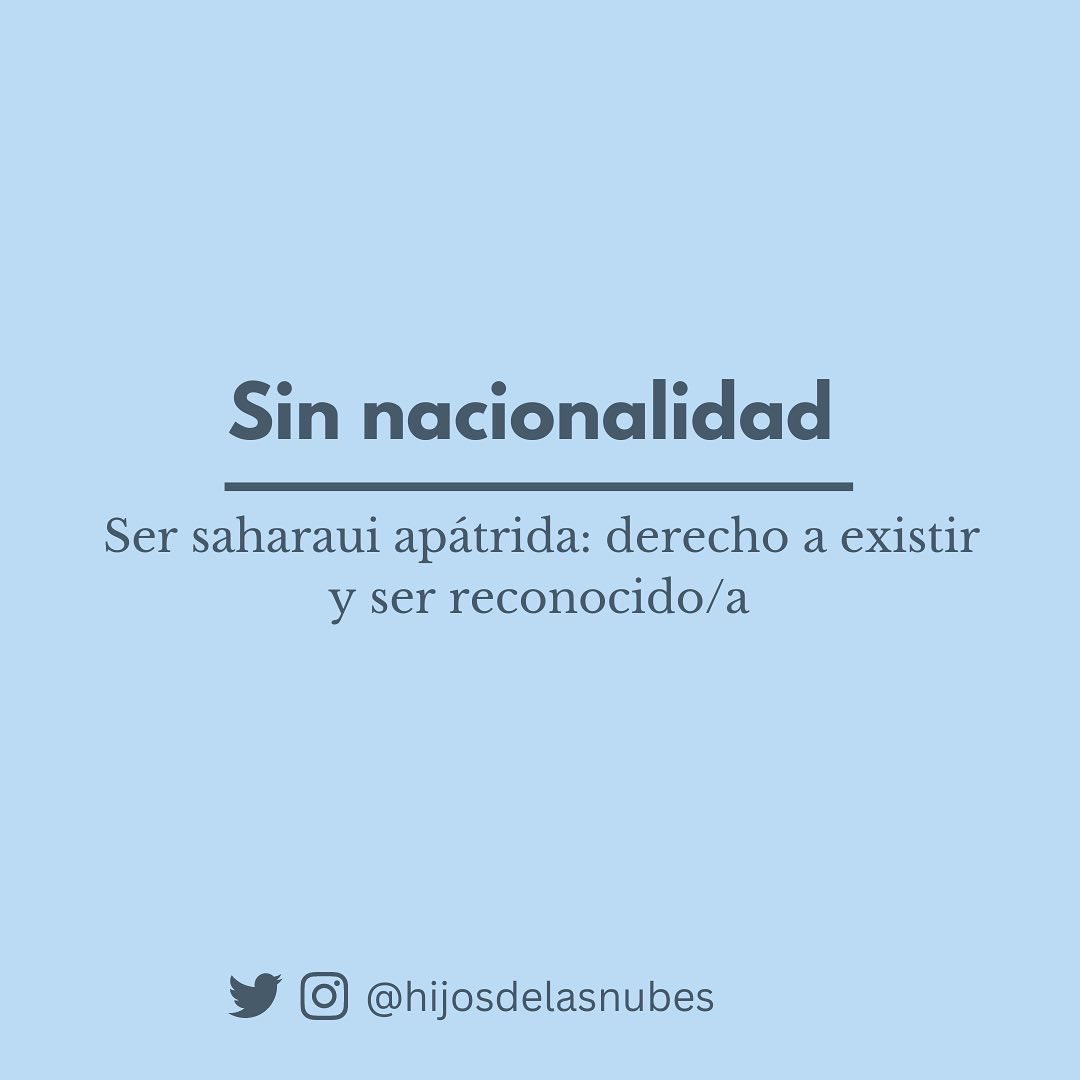 🗣 SIN NACIONALIDAD
🇪🇭 Ser saharaui apátrida: derecho a existir y a ser reconocido/a

¡Os lo contamos en el siguiente enlace! 
instagram.com/p/CkeIww3Neq2/…

Ayúdanos a visibilizar estas situaciones con la difusión de nuestro contenido 📢