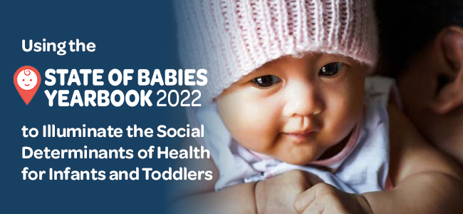 To protect our country’s future, we need to support our babies TODAY. Our latest #StateofBabies 2022 report examines the social determinants for health for babies to show the urgent case for policies that support babies and families! stateofbabies.org/resource/socia… #ThinkBabies #SDOH