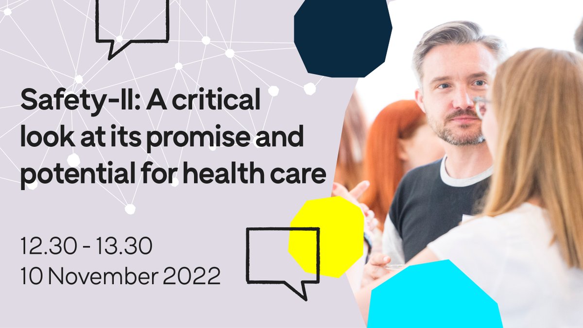 🗯️ Next week join @MarkSujan co-author of the BMJ Quality and Safety article ‘The problem with making Safety-II work in healthcare.' This will be the chance to explore the challenges and opportunities of the Safety-II approach. ✍️ Book your place now: fal.cn/3th5a