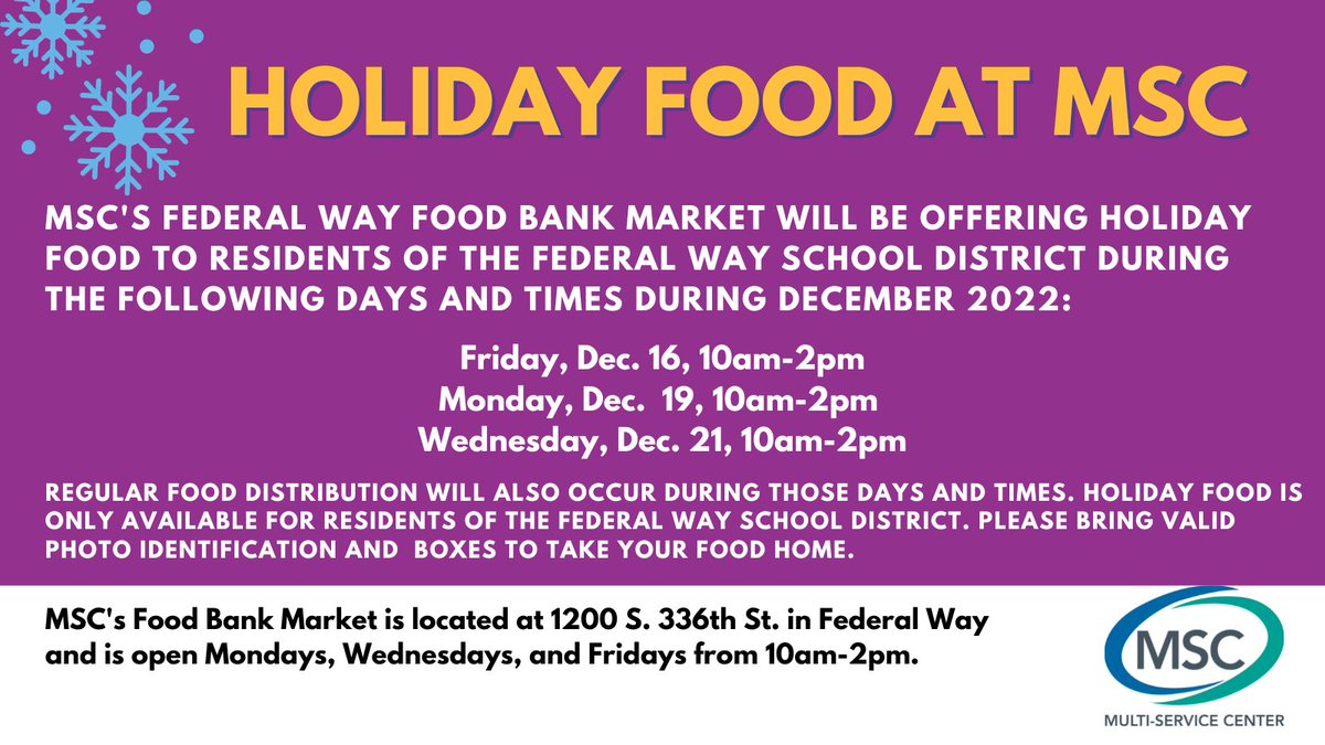 mschelps's tweet image. MSC's Federal Way Food Bank Market will be providing holiday food for Federal Way School District residents! Details in the photo or at mschelps.org/gethelp/food/. 
#mschelps #holidayfood