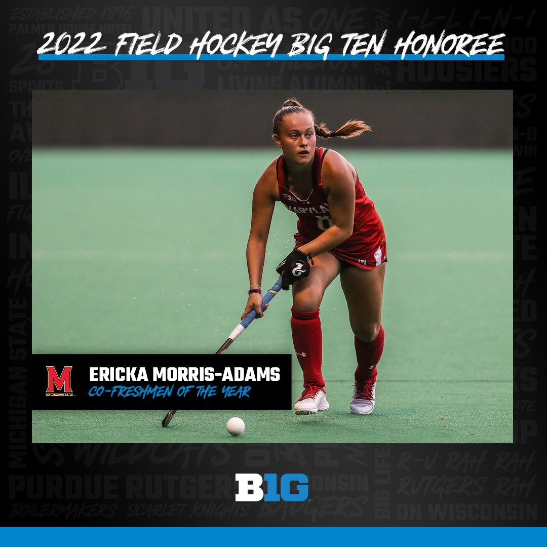 🏆 #B1GFH Awards 🏆 Ericka Morris-Adams of @TerpsFH is the #B1G Co-Freshman of the Year! bit.ly/3h6J8ch