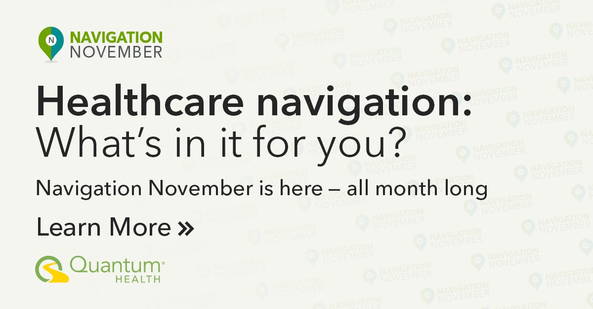 QuantumHealth1's tweet photo. #HealthcareNavigation provides individualized guidance to help your employees get the most out of their health plan benefits. Celebrate Navigation November with us and learn all navigation has to offer 👉 https://t.co/5o5gKujiGP.
#NavigationIsEssential https://t.co/bZ27p6zVKj