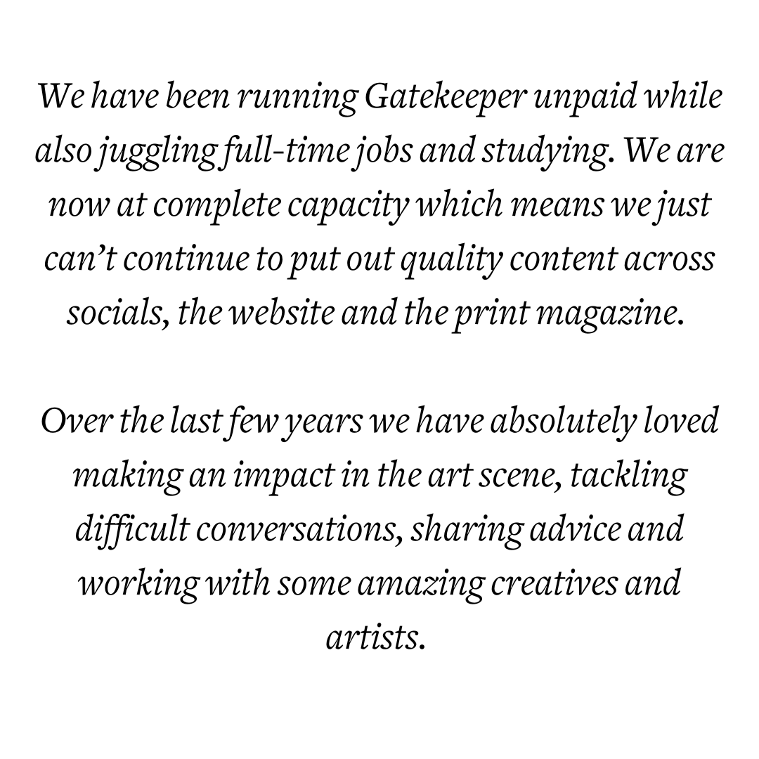 Some sad news ---&gt; swipe to read our closing down statement! 💔

We are also selling Issue 03 at a hefty discount - grab em while you can! 

gatekeepermagazine.com/shop