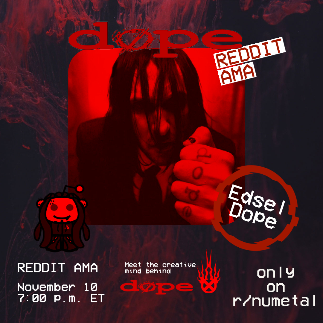 metal_vs's tweet photo. @DopeTheBand will join us for an AMA on Thursday, Nov 10th @ 7pm ET/4pm PT. Ask the creative mastermind behind @dopetheband and @staticxofficial. Only on r/numetal. https://t.co/3sUj1iyH4I https://t.co/gu8gpFbjys