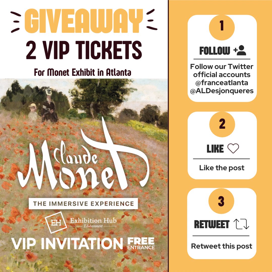 FranceAtlanta's tweet image. 🇫🇷🍀GIVEAWAY🍀🇫🇷
We’ve teamed up with ExhibitionHub to give you a chance to win a set of 2 VIP tickets for the #Monet Immersive Exhibit in Atlanta🎨To enter: 
👉 Like &amp;amp; RT the post
👉 Follow @FranceAtlanta &amp;amp; @ALDesjonqueres
🏆Winner will be announced here on Nov 14
#FranceintheUS