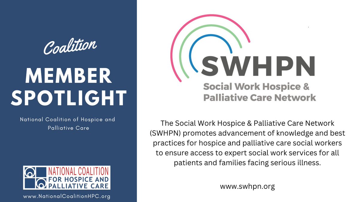 CoalitionHPC's tweet photo. COALITION MEMBER SPOTLIGHT: Social Work Hospice and Palliative Care Network @SWHPN is a Coalition member that bridges gaps for social workers in hospice, palliative, and end-of-life care. #SWHPN #SW4All #HAPCM #HospiceMonth #hpm #hapc #pedpc #hospice #palliativecare https://t.co/4CodfGN5Bs