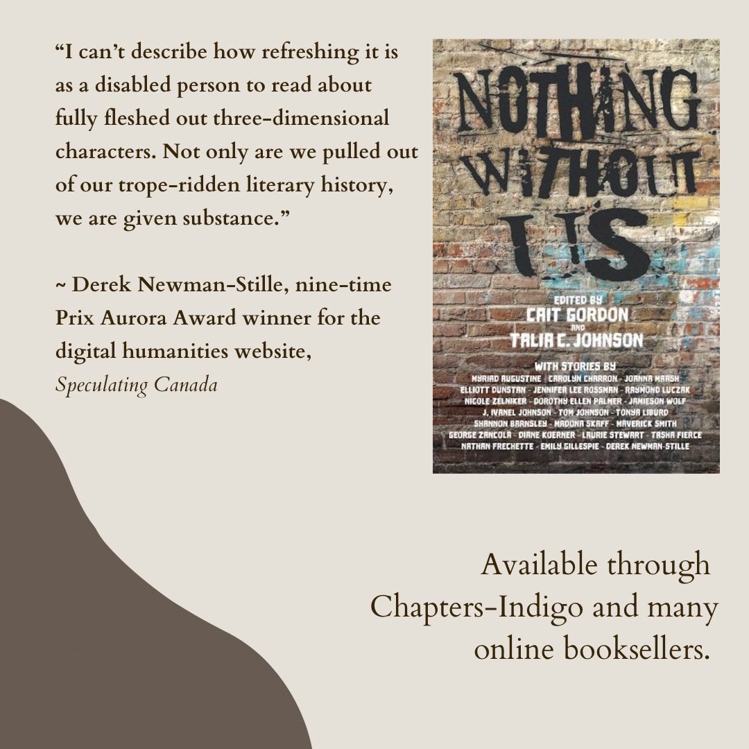 NWUAnthology's tweet photo. On this #IReadCanadianDay, please consider supporting the works of disabled creatives. Nothing Without Us and Nothing Without Us Too are co-edited by @TaliaCJohnson and @CaitGAuthor and feature many Canadian authors! Published by Canadian press, @renaissancepre1! #IReadCanadian https://t.co/oxUuqPCzgW