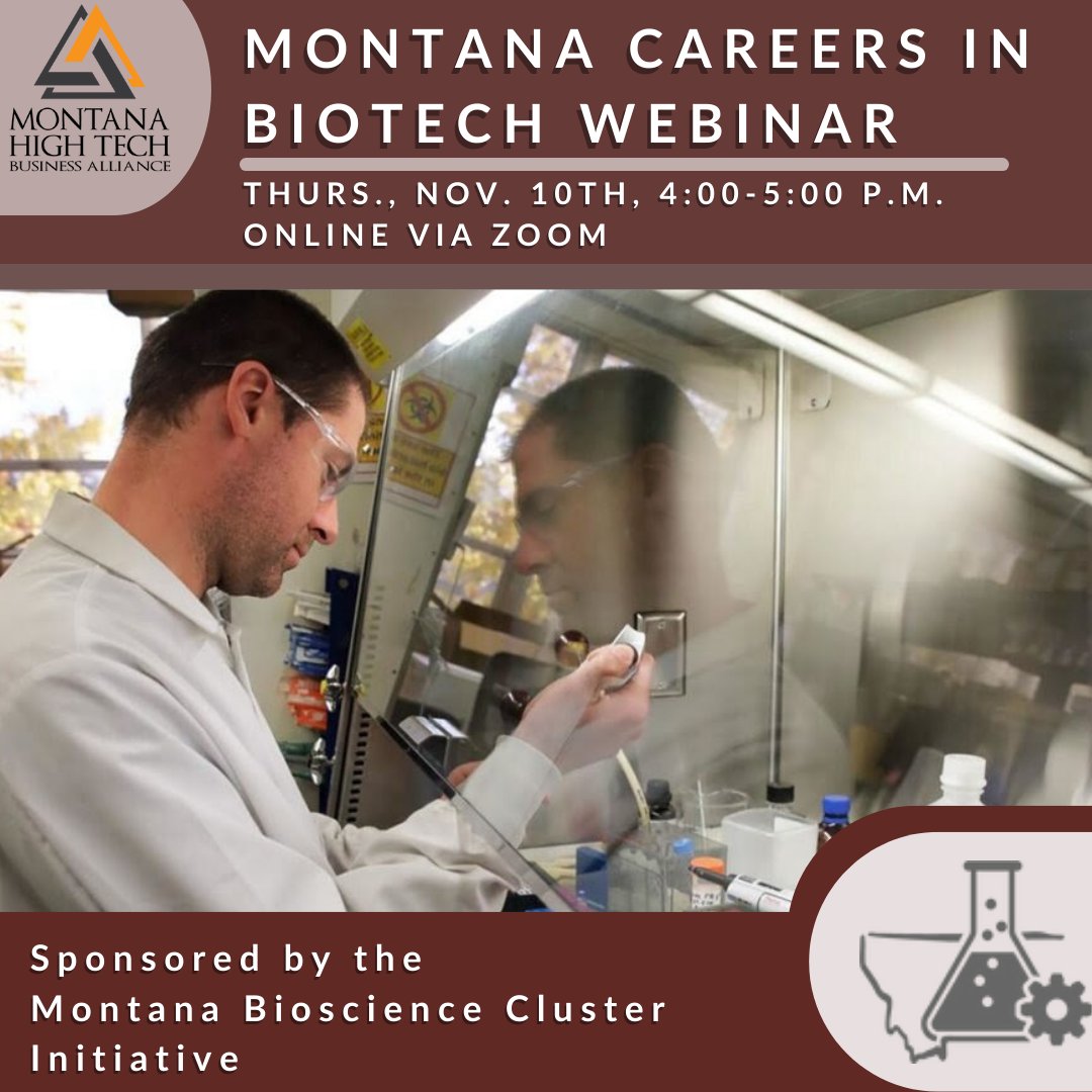 Join the Montana Careers in Biotech #webinar w/ the Alliance and @mtbioscience Cluster Initiative Nov. 10th, 4-5 pm feat. speakers Karen Brown PharmD @kleoresearch <a href="/andreasscherer/">Andreas Scherer</a> @goldenhelixinc &amp; Moses Leavens McLaughlin Research @mri_montana bit.ly/3VNPGw0 #bioscience
