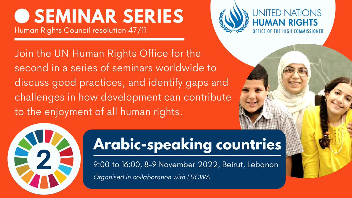 Sign up for the second seminar in a @UNHumanRights series to discuss good practices, and identify gaps + challenges in how #development contributes to #HumanRights. 2️⃣ Arabic-speaking countries 🗓️ 8-9 November 2022 REGISTER ▶ bit.ly/3QKjRS0 #CD2HR #Agenda2030