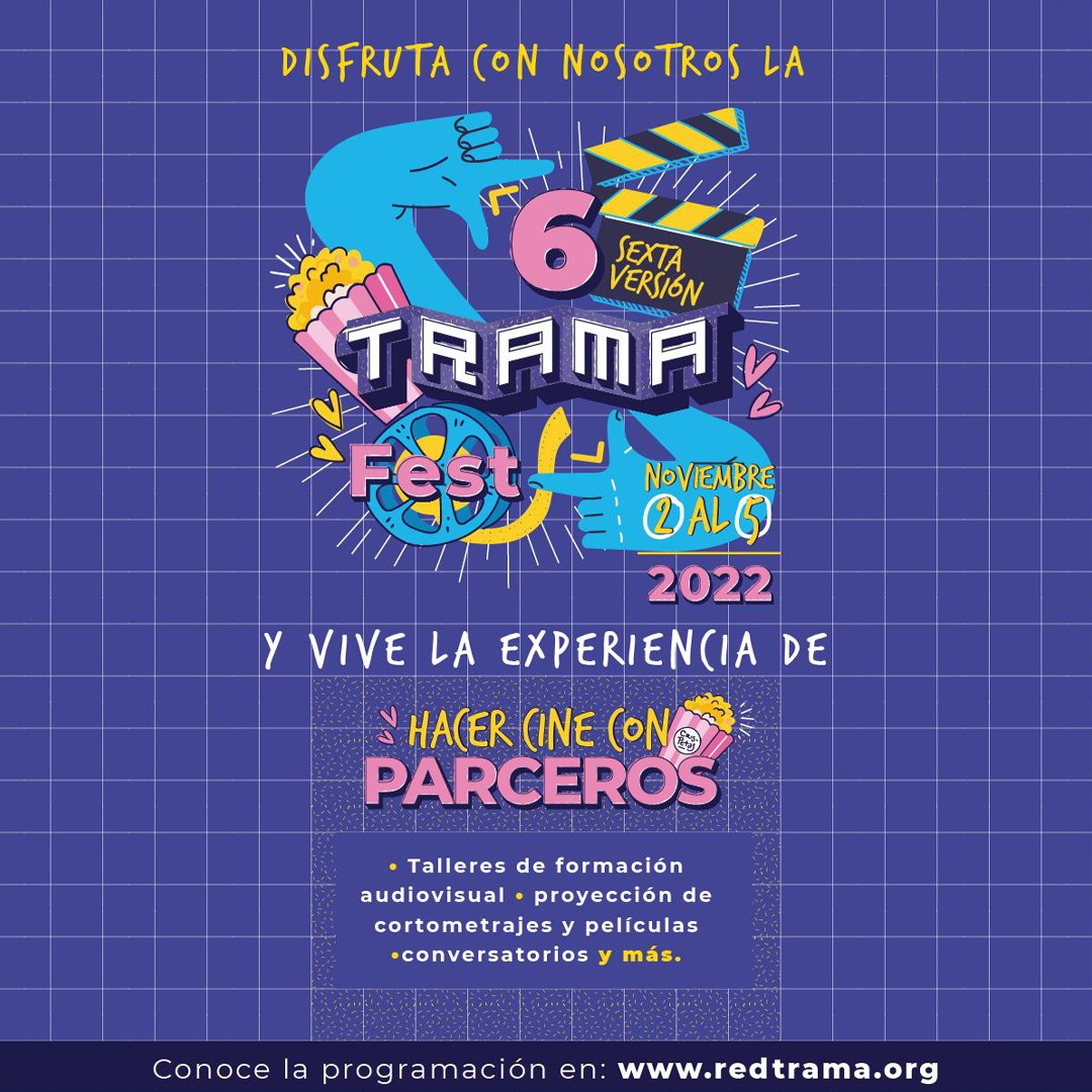📌 ¡Habitantes de Medellín!

Del 2 al 5 de noviembre se llevará a cabo la sexta edición de <a href="/redtrama/">Trama</a>, evento que hace énfasis en los procesos de creación narrativa, desarrollo de proyectos y actuación, a través de talleres de formación.

👉 redtrama.org