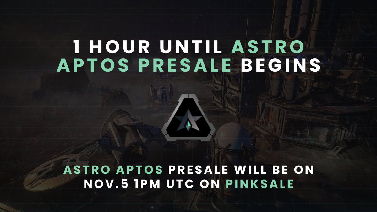 1 Hour left until the Astro Aptos #Presale begins on Pinksale!

Presale Start: Nov 5, 1:00PM UTC

Make sure to turn notifications on!

Access the Presale here:
pinksale.finance/private-sale/0…

Make sure to join the TG chat to get updates first 👇👇
t.me/astroaptosoffi…

#PinkSale