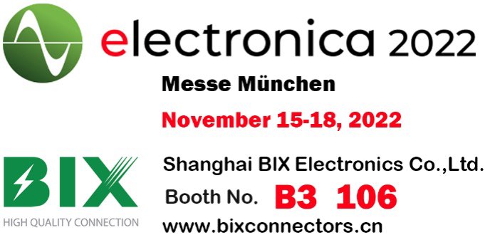 Meet us at #Electronica, Munich 2022,#connectors,#cable assembly