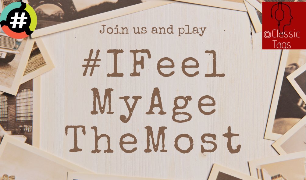 ClassicTags's tweet photo. Join Us & Play 👇
#IFeelMyAgeTheMost
w / @Classic_George @RoyalCityRauco1 @RiepTide1999 @RtotheTtotheC & @crazygal1892
Part of The @HashtagRoundup
#HashtagGames #ClassicTags
Powered By @TheHashtagGame https://t.co/YGvEfGsxmV
