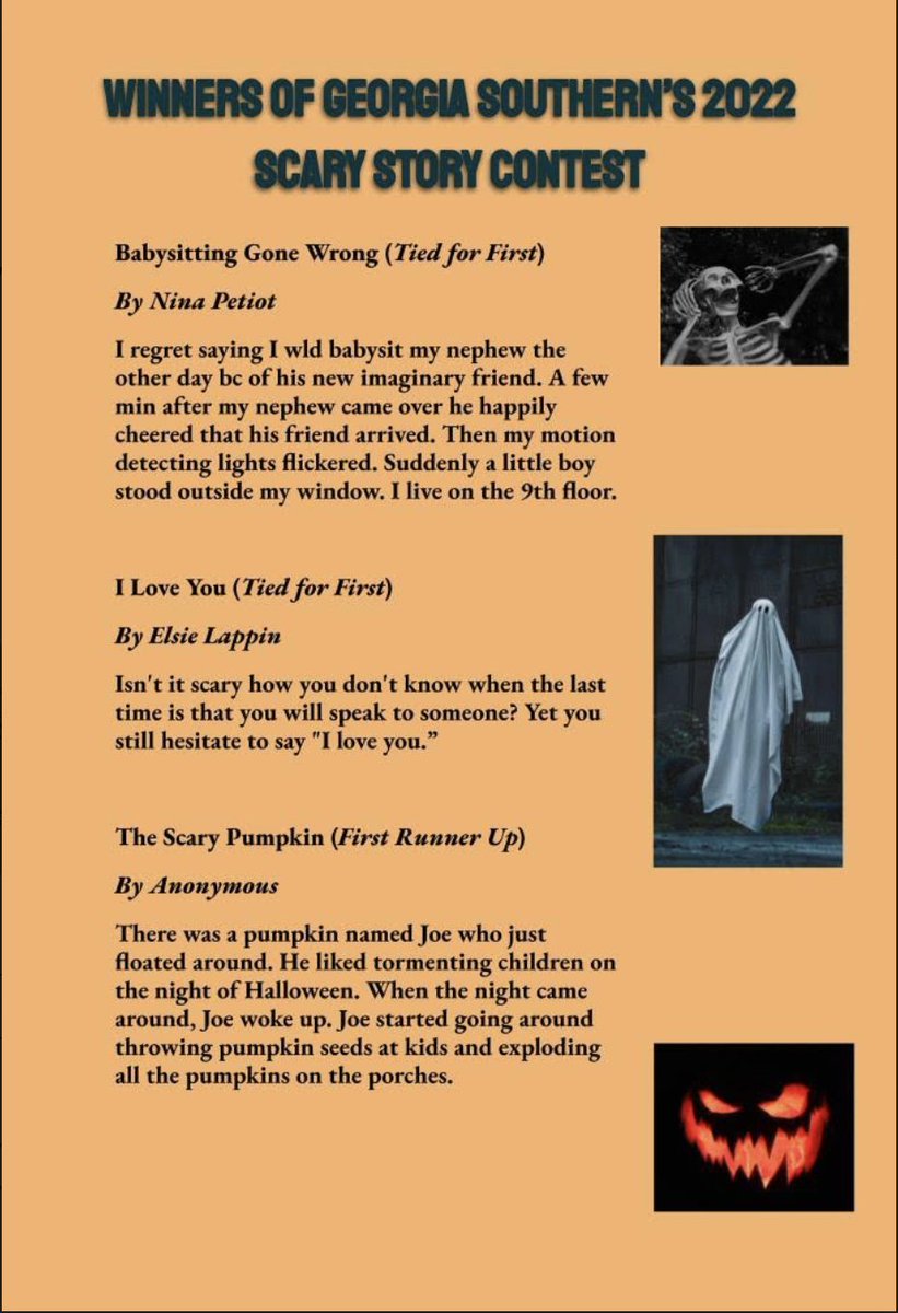 GaSo_writling's tweet photo. Congrats to the winners of Georgia Southern's Scary Story Contest! Please congratulate our winners Nina Petiot (for "Babysitting Gone Wrong"—tied for first place), Elsie Lappin (for "I Love You"—tied for first place), and Anonymous (for "The Scary People"—tied first runner up). https://t.co/uvlO0gUQtg