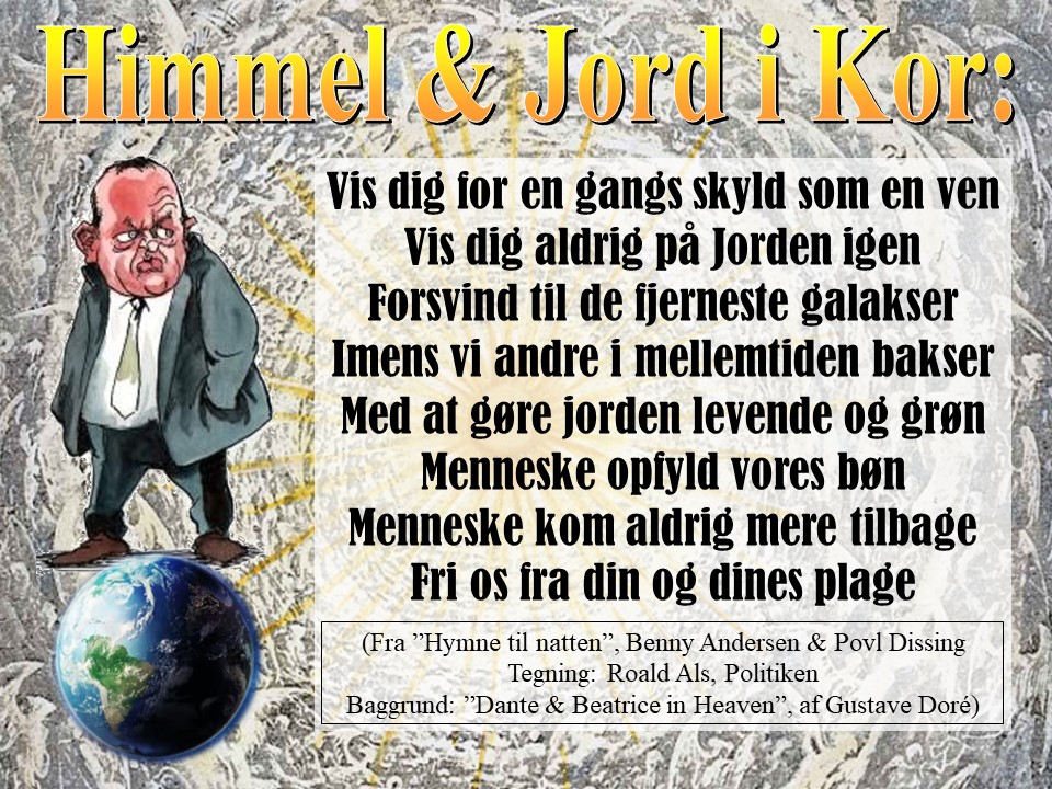 Bøn til Lars Løkke: 
<a href="/Ane_B_Cortzen/">Ane Cortzen</a> <a href="/ane_lone/">Ane Lone Bagger</a> <a href="/AneHalsboe/">Ane Halsboe</a> <a href="/anettedich/">Anette Dich</a> <a href="/AnetteClaudi/">ᴀɴᴇᴛᴛᴇ ᴄʟᴀᴜᴅɪ</a> <a href="/LykkePetri/">Anette Lykke Petri</a> <a href="/AHoyrup/">Anette Høyrup</a> <a href="/Marchen_Neel/">Marchen N Gjertsen</a> <a href="/asteenbergdk/">Anette Steenberg</a> 

humanity.dk/2022-10-30%20-