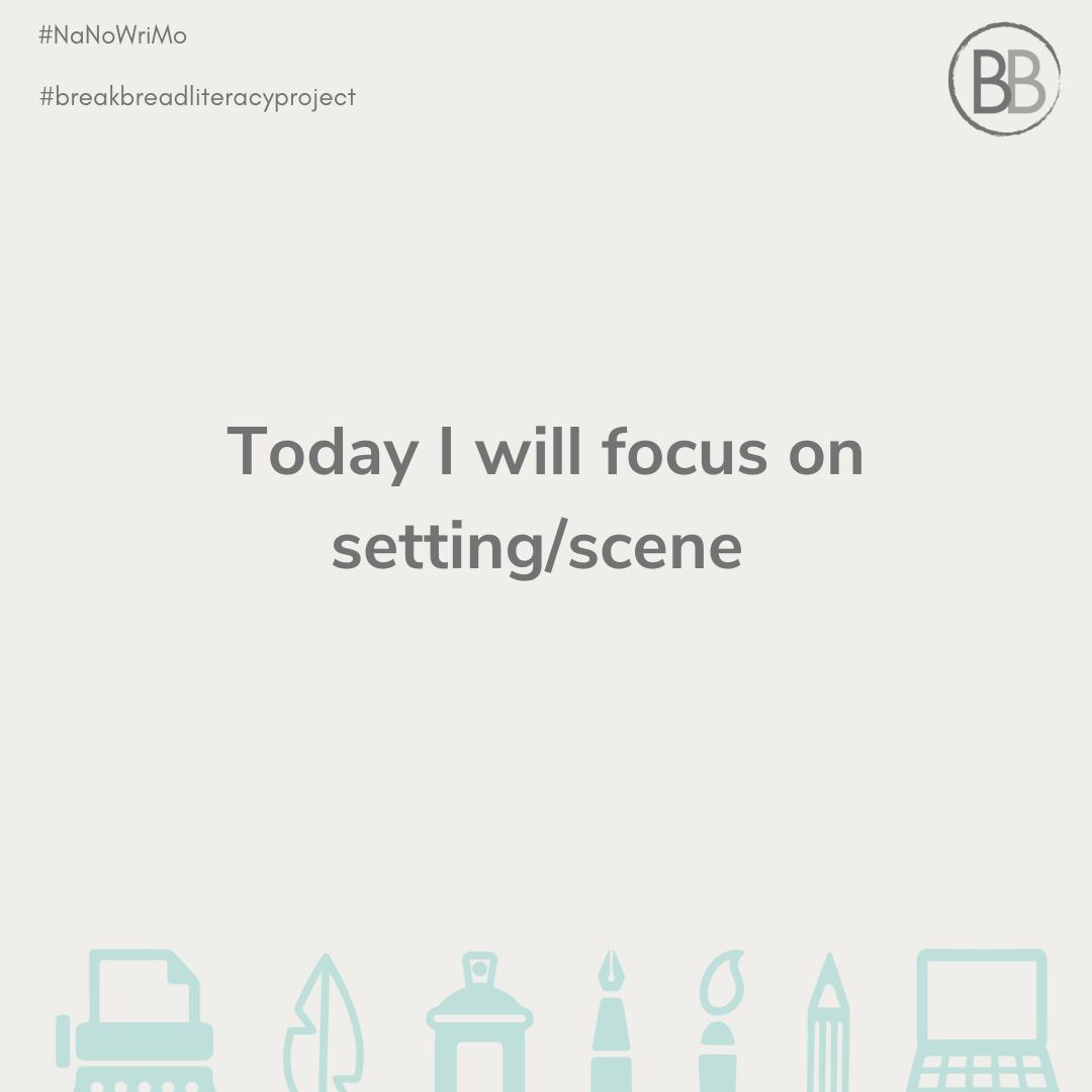 BreakBreadProj's tweet image. It’s day 2 of National Novel Writing Month! Focusing on setting is an amazing way to get immersed in your story.

#NaNoWriMo #creativewriting #youngwriters #youngcreatives #creativity #writingcommunity #writinginspiration  #literarymagazine #fiction #nonfiction #poetry #prose