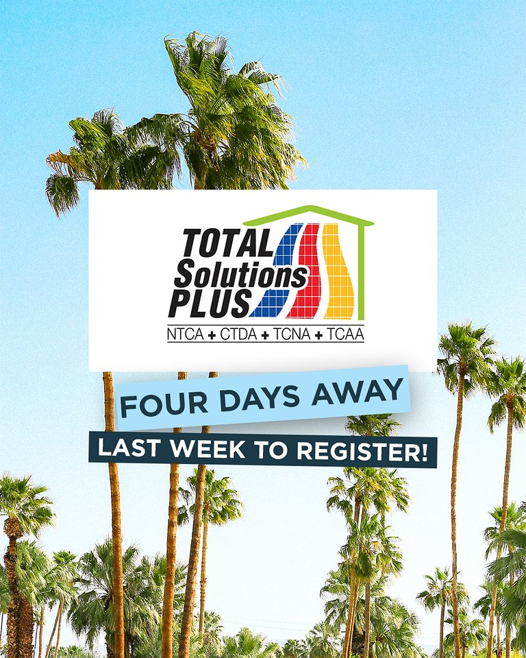 NTCAssociation's tweet photo. Four days are left until Total Solutions Plus begins!
Register for Total Solutions Plus today. Visit https://t.co/1ukOKMG0d1 for more info.
#NTCA #TotalSolutionsPlus #Conference #TileConference #TileIndustry https://t.co/IkOHc7Txau